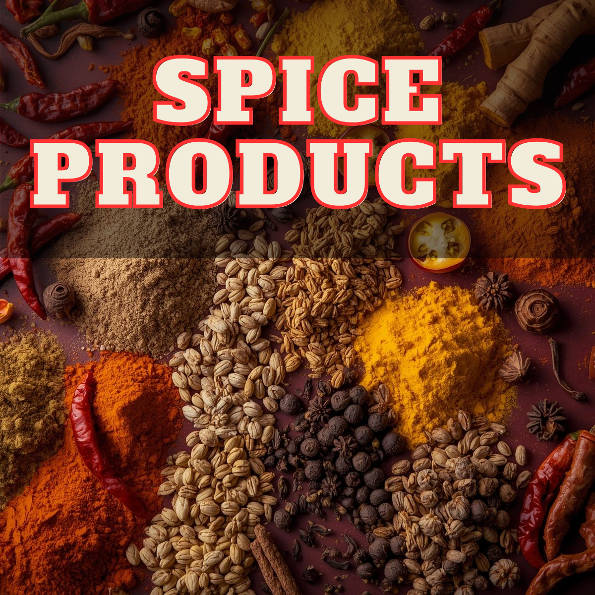 SPICE PRODUCTS